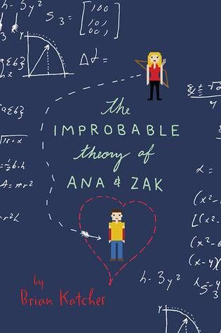 The Improbable Theory of Ana and Zac