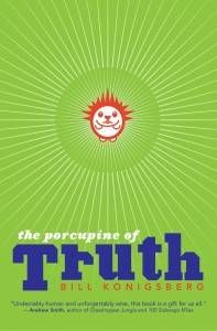 The Porcupine of Truth paperback