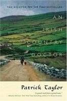 An Irish Country Doctor by Patrick Taylor
