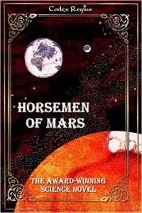 the horsemen of mars by codex regius