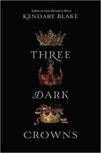 three-dark-crowns-cover-kendare-blake