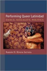 Performing Queer Latinidad Cover