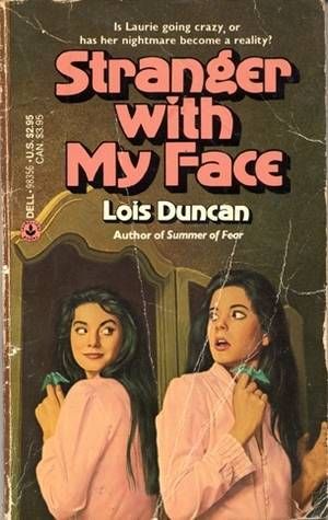 Stranger With My Face by Lois Duncan