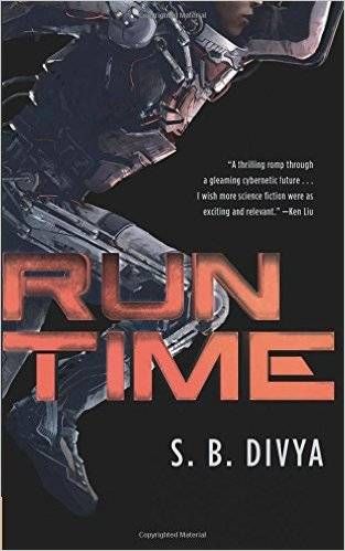 cover of Runtime by S.B. Divya; image of futuristic soldier running across the cover