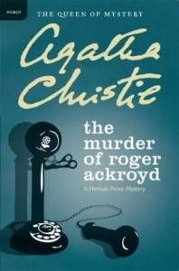 the murder of roger ackroyd by agatha christie