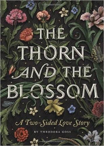 thorn and the blossom