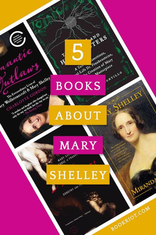 5 Books About Mary Shelley