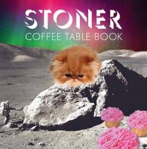 Stoner by Steve Mockus