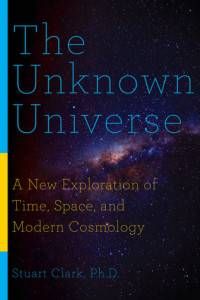 The Unkown Universe