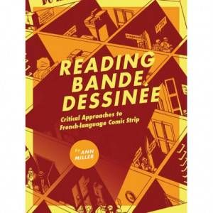 Reading Bande Dessinee - Ann Miller