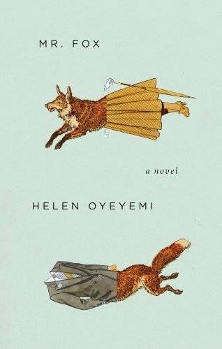 cover of Mr. Fox by Helen Oyeyemi