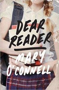 Dear Reader by Mary O’Connell