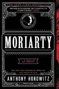 Moriarty by Anthony Horowitz 