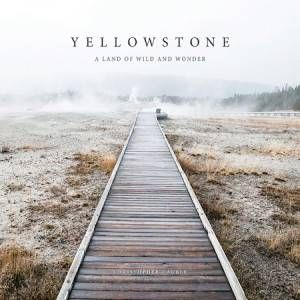 Yellowstone by Christopher Cauble