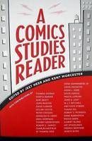 A Comics Studies Reader - Heer & Worcester 