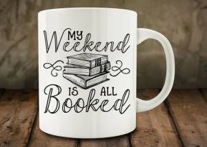 weekend booked mug