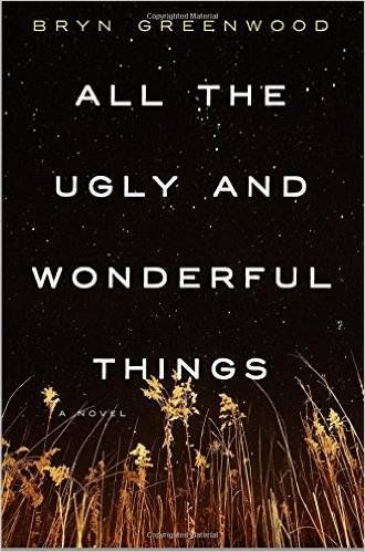 Cover of All the Ugly and Wonderful Things