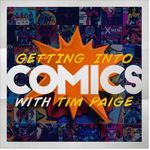 Getting Into Comics with Tim Paige