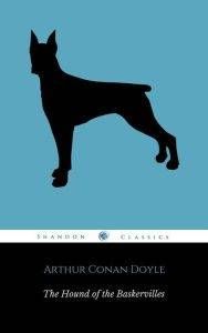 The Hound of the Baskervilles by Arthur Conan Doyle cover