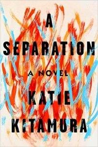 Cover of A Separation by Katie Kitamura in Six Books to Help You Beware the Ides of March | BookRiot.com