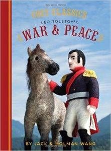 Cozy Classics: War & Peace by Jack & Holman Wang 