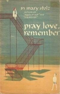 pray-love-remember-by-mary-stolz