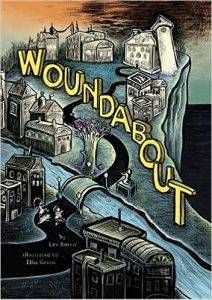 woundabout-by-lev-rosen-illustrated-by-ellis-rosen