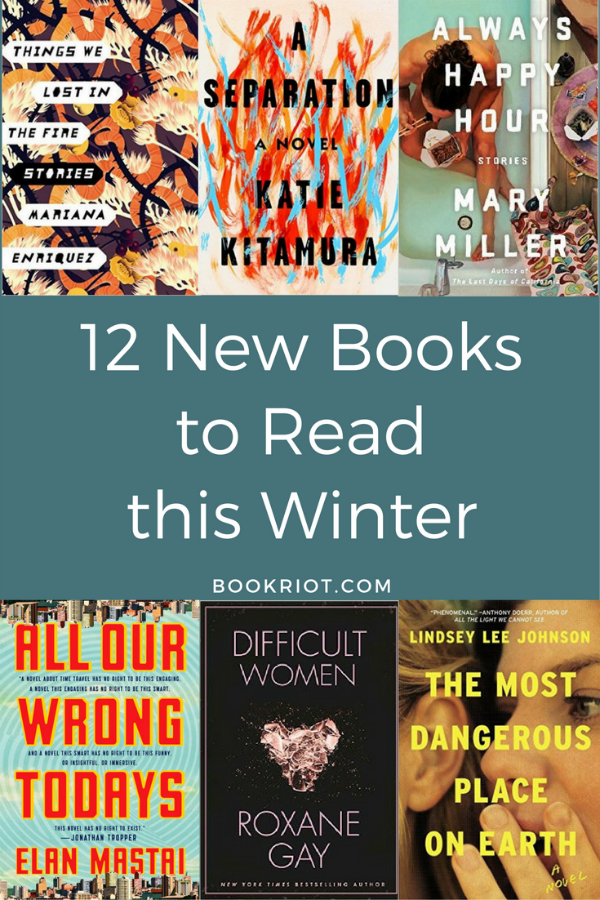 12 New Books to Read Winter 2017