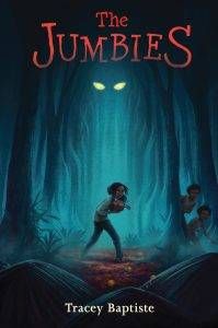 the-jumbies-by-tracey-baptiste