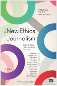 the-new-ethics-of-journalism-by-kelly-mcbride