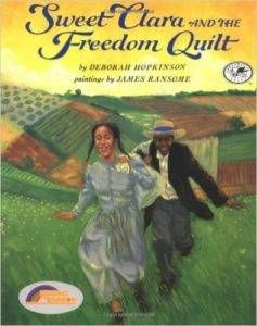 Sweet Clara and the Freedom Quilt book cover
