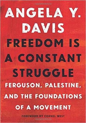 book cover of the book Freedom Is A Constant Struggle by Angela Y Davis