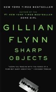 Sharp Objects by Gillian Flynn cover