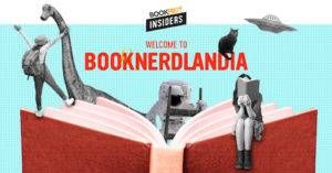Book Riot Insiders: Welcome to Booknerdlandia