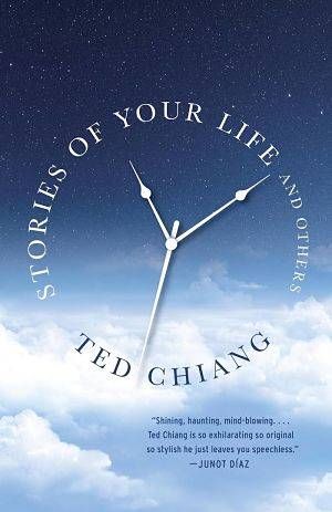 Book cover of Stories of Your Life and Others by Ted Chiang