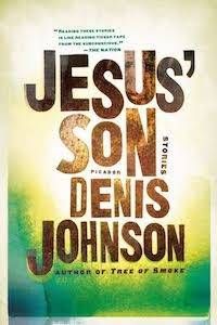 cover image for denis johnson's jesus son