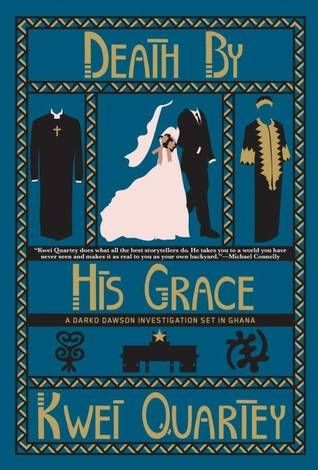 Death by His Grace book cover: blue background with graphic drawings of priest outfit, wedding dress and suit, and Dashiki
