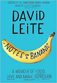 Notes on a Banana by David Leite cover