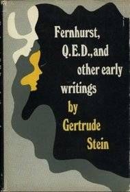 Cover of Fernhurst QED and other early writings by Gertrude Stein