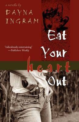 Cover of Eat Your Heart Out