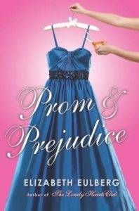 Prom and Prejudice by Elizabeth Eulberg cover