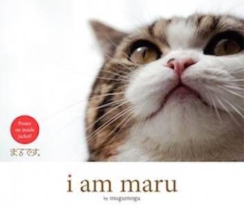 I Am Maru by Mugumogu