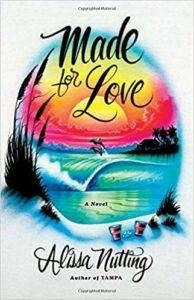 cover of made for love by alissa nutting