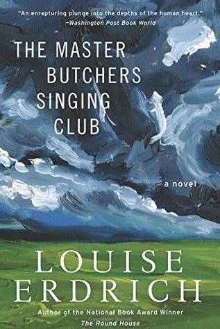 The Master Butchers Singing Club by Louise Erdrich | 100 Must-Read Books of U.S. Historical Fiction on BookRiot.com