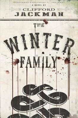 The Winter Family by Clifford Jackman | 100 Must-Read Books of U.S. Historical Fiction on BookRiot.com