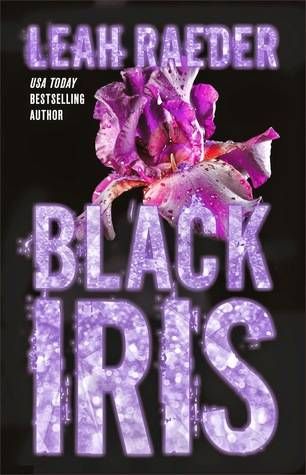 Black Iris by Leah Raeder cover