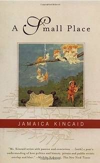 Kincaid Small Place cover in 100 Must-Read Travel Books | Book Riot
