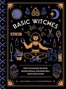 basic witches jaya saxena jess zimmerman witchy books