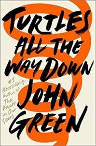 Turtles All the Way Down from 7 Must-Read Books Coming Out This Fall | BookRiot.com 