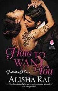 Cover of Hate to Want You by Alisha Rai